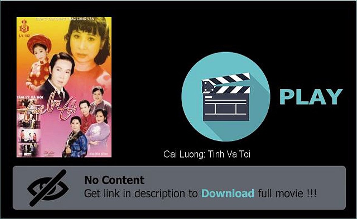 Download Cai Luong: Tinh Va Toi Movie