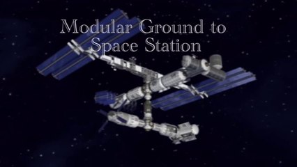 Modular Ground to Space Station
