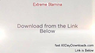 Extreme Stamina 2013, Will It Work (and my review)