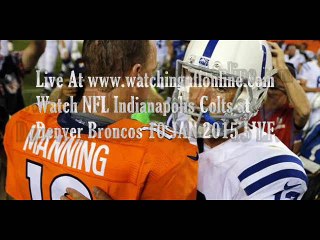 how to watch nfl Colts vs Broncos football online