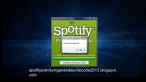 Générateur de codes Premium Spotify- Comment Avoir Spotify Premium 2013-Français