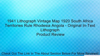 1941 Lithograph Vintage Map 1920 South Africa Territories Rule Rhodesia Angola - Original In-Text Lithograph Review