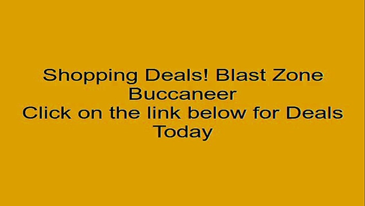 Blast Zone Buccaneer Review