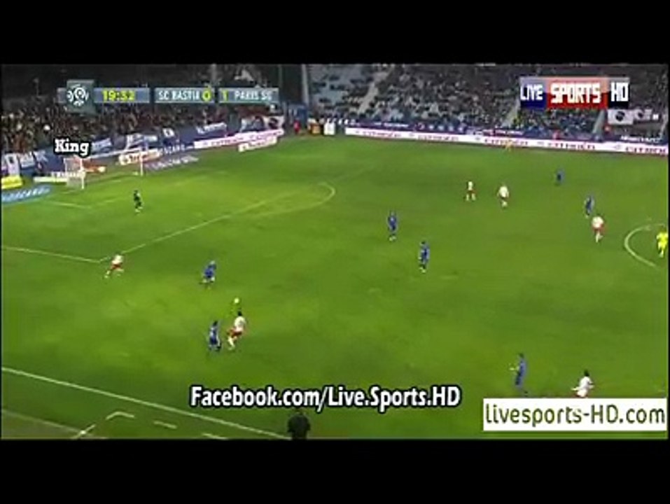 Bastia 0 - 2 PSG # Rabiot