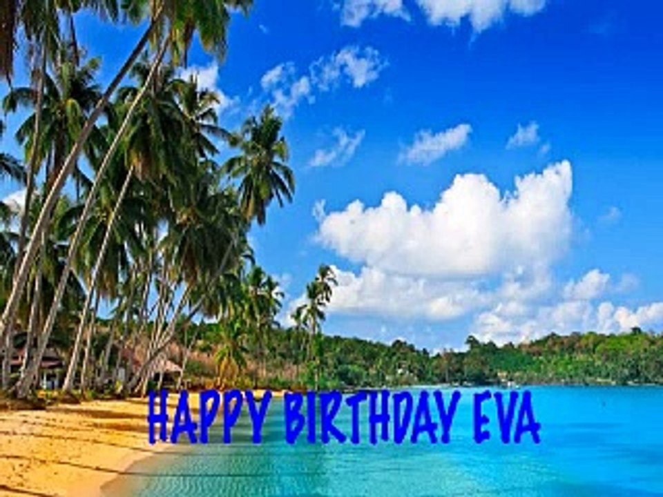 Eva english pronunciation Beaches Playas - Happy Birthday
