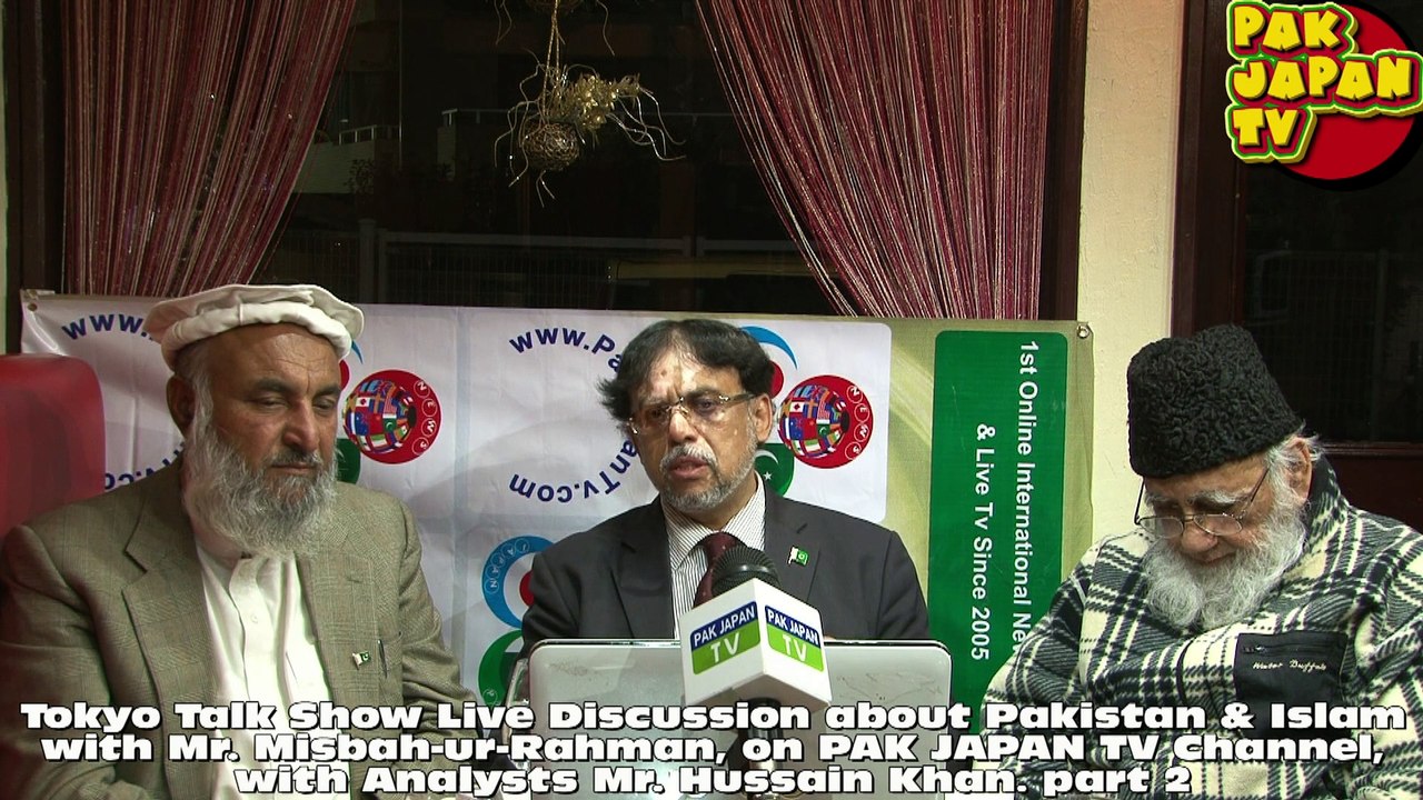 Tokyo Talk Show Live Discussion about Pakistan & Islam part 2