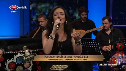 07 sevcan orhan harabat ehliyiz mestaneyiz biz 07.01.2013 türküler dolusu