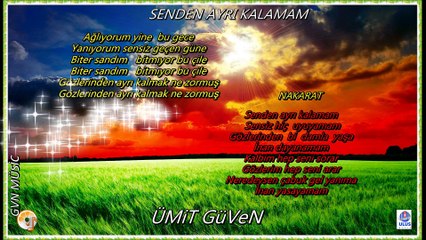 10.ÜMiT GüVeN  SeNDeN AYRI  KaLaMaM 2015
