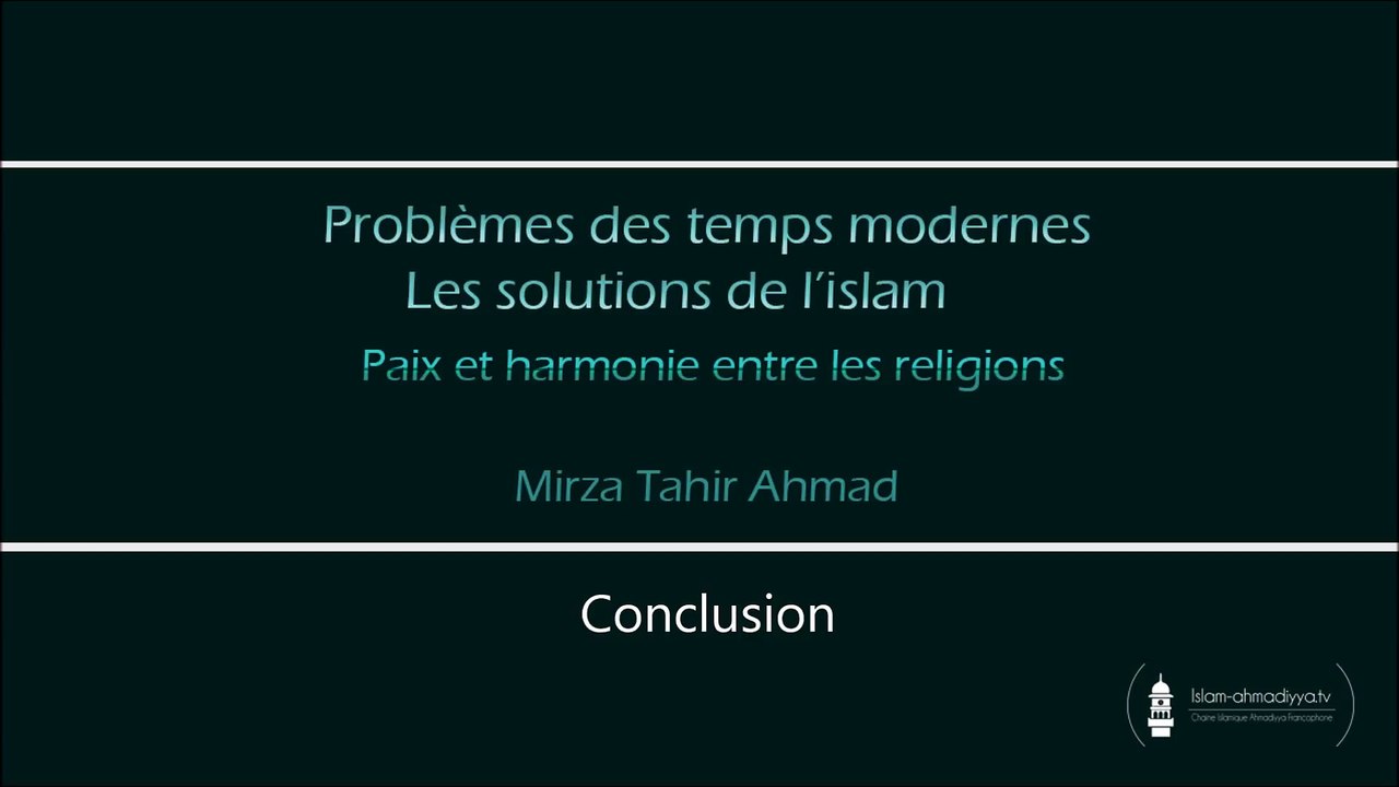La paix et l'harmonie entre les religions - conclusion