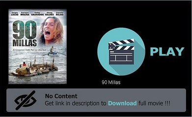90 Millas Movie File