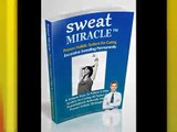 In case Sweat Miracle(tm) ~ #1 Excessive Sweating Cure On CB ~  you would like