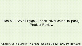 Ikea 800.726.44 Bygel S-hook, silver color (10-pack) Review