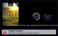 Land of the Bible Jordan and Judea - Daylight Bible Studies DVD & Leader's Guide Dvd Download
