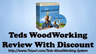 Teds WoodWorking Review   Teds WoodWorking Discount