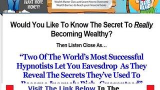 Wealth Master Interviews WHY YOU MUST WATCH NOW! Bonus + Discount