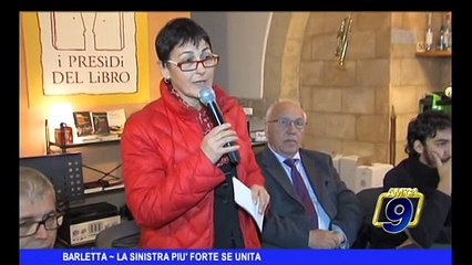 BARLETTA | La sinistra più forte se unita