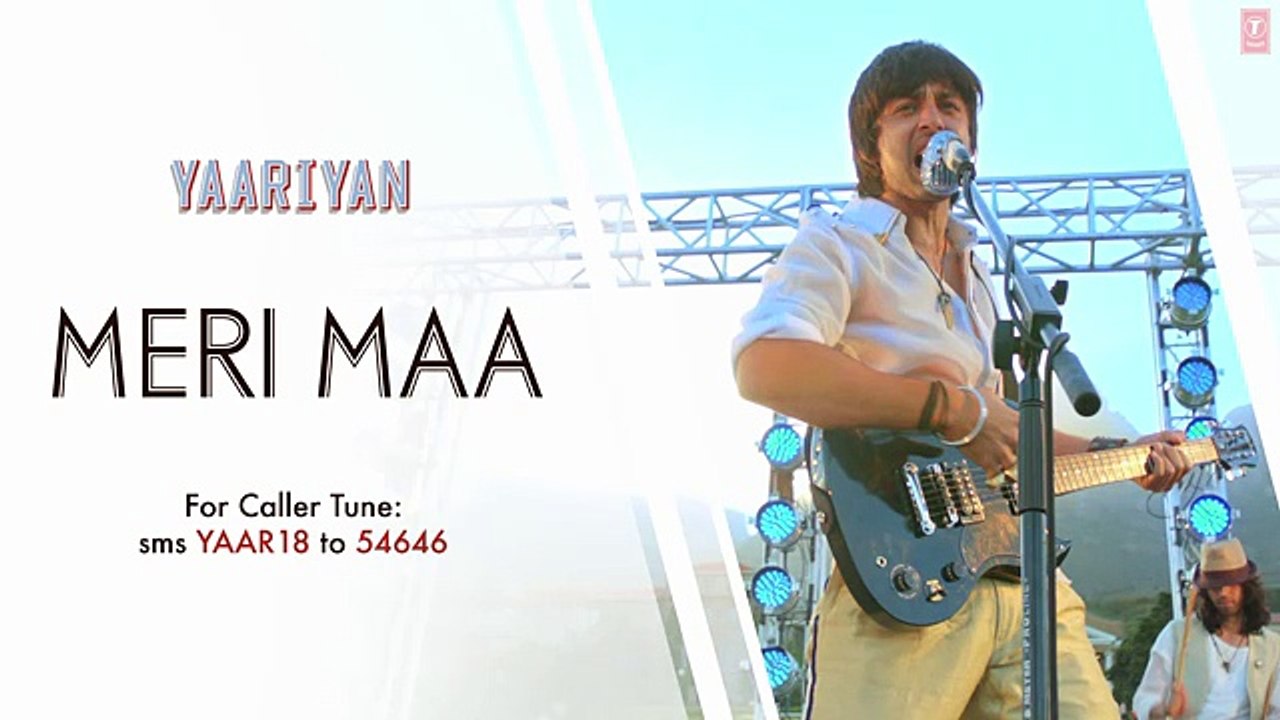 MERI MAA FULL SONG (AUDIO) YAARIYAN HIMANSH KOHLI, RAKUL PREET