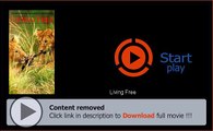 Download Living Free High Quality
