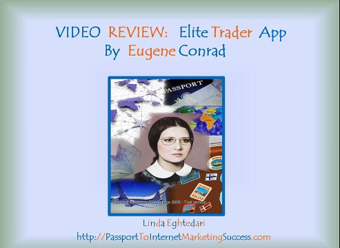 DON’T BUY Elite Trader App by Eugene Conrad BEFORE…