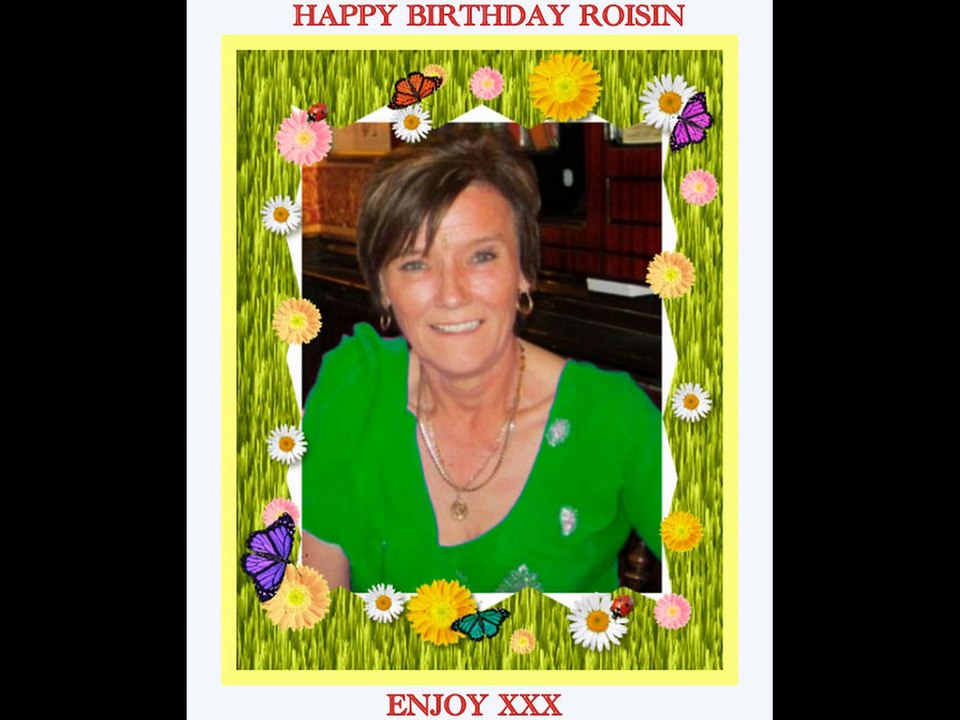 ROISIN BIRTHDAY