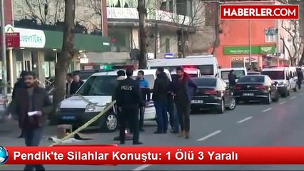 Pendik'te Silahlı Çatışma