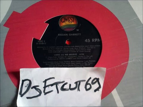 SIEDAH GARRETT -LONG AS WE BELIEVE(RIP ETCUT)QWEST REC 85
