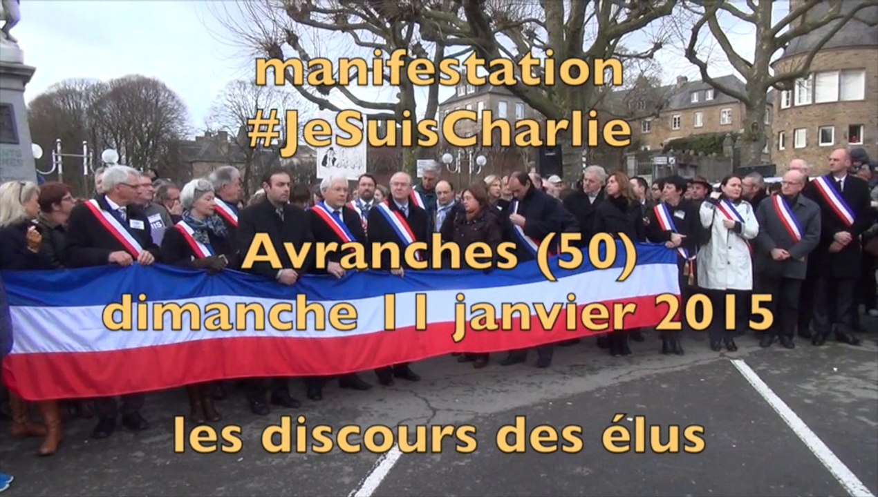 manifestation #JeSuisCharlie à Avranches : discours des élus - dimanche 11 janvier 2015