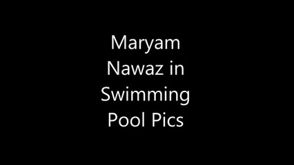 Maryam Nawaz Hot Masti in Swimming Pool Fun with Her Friends in Water