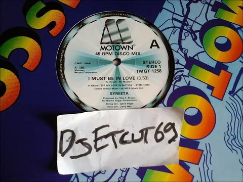 SYREETA -I MUST BE IN LOVE(RIP ETCUT)MOTOWN REC 81