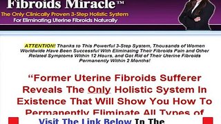 Fibroids Miracle Unbiased Review Bonus + Discount