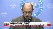 Korea's carbon emissions trading market opens Monday