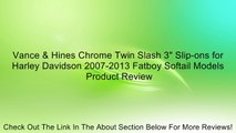 Vance & Hines Chrome Twin Slash 3