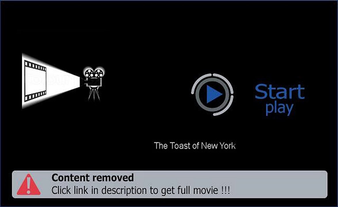 How To Download The Toast of New York Movie