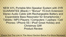 NEW AYL Portable Mini Speaker System with 3YR GUARANTEE (Black) + *Bonus* 15-Inch Extension Stereo Audio Cable with Rechargeable Battery and Expandable Bass Resonator for Smartphones / Tablets / MP3 Players / Computers / Laptops / Cell Phones / iPhone 5S