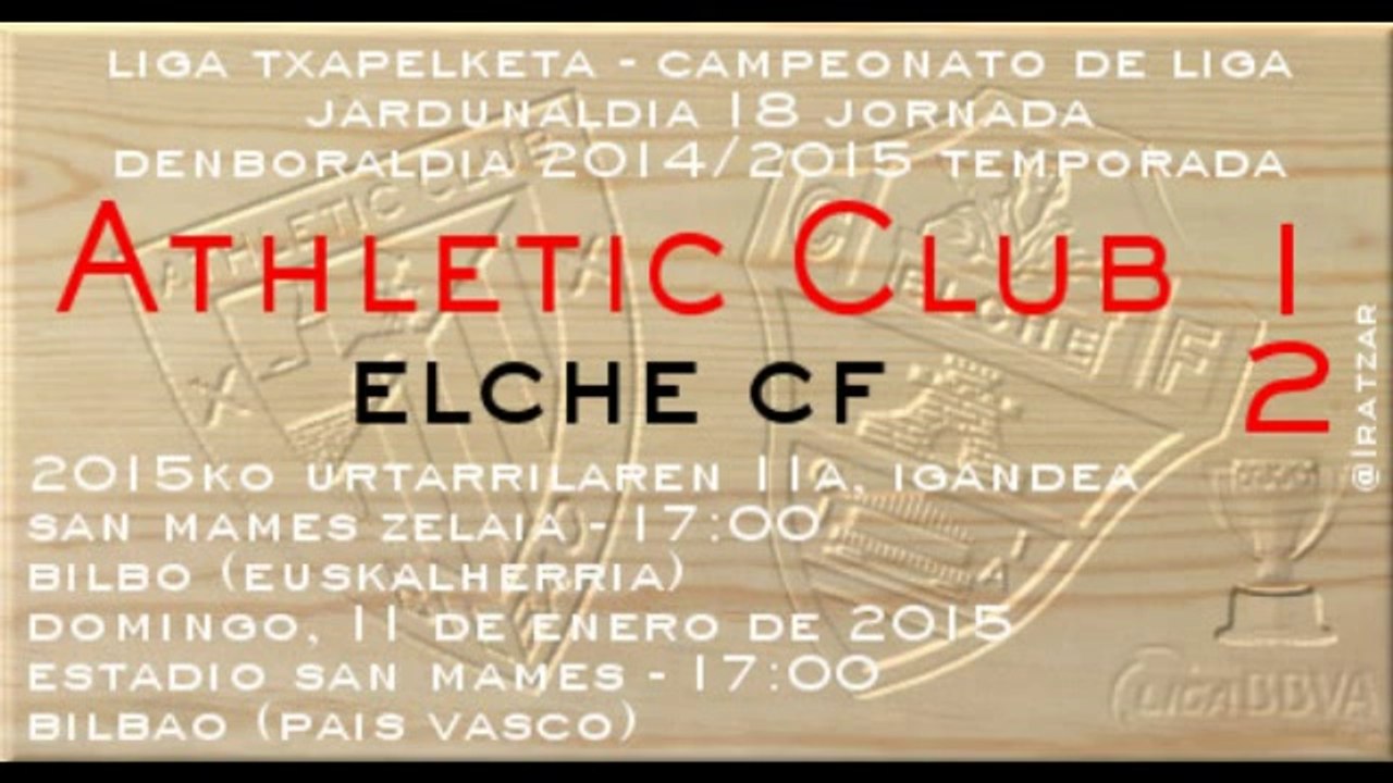 Jor.16: Athletic 1 - Elche CF 2 (11/01/15)