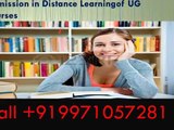 9971057281 Distance Learning UG courses University