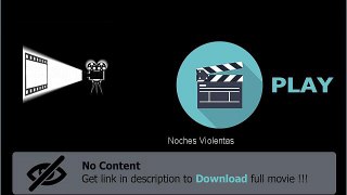 Noches Violentas HD Full Movie