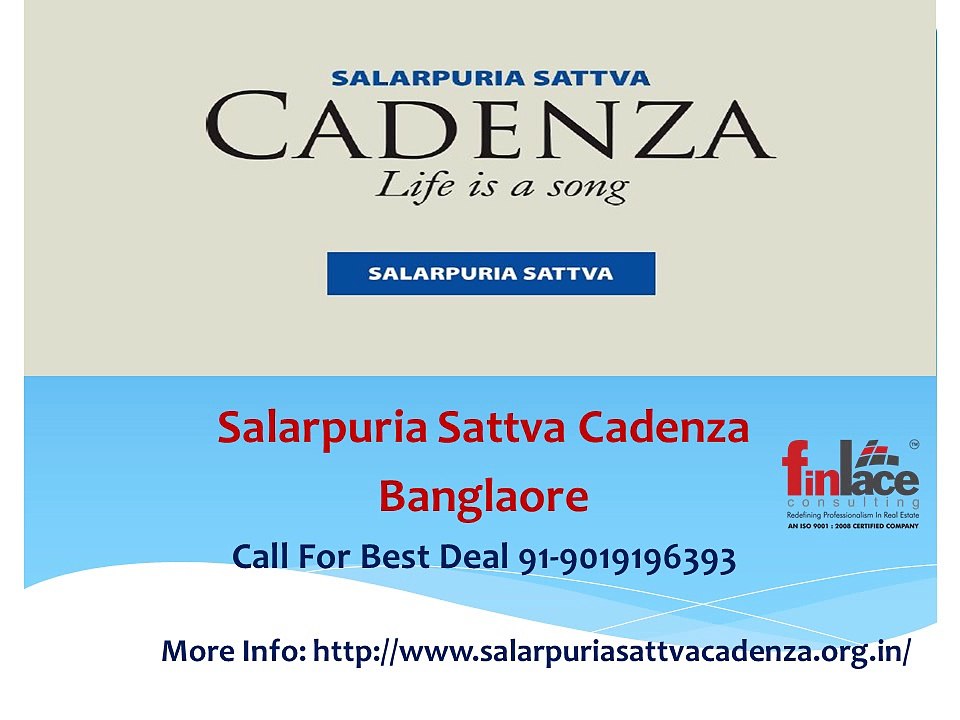 Salarpuria Sattva Cadenza Bangalore