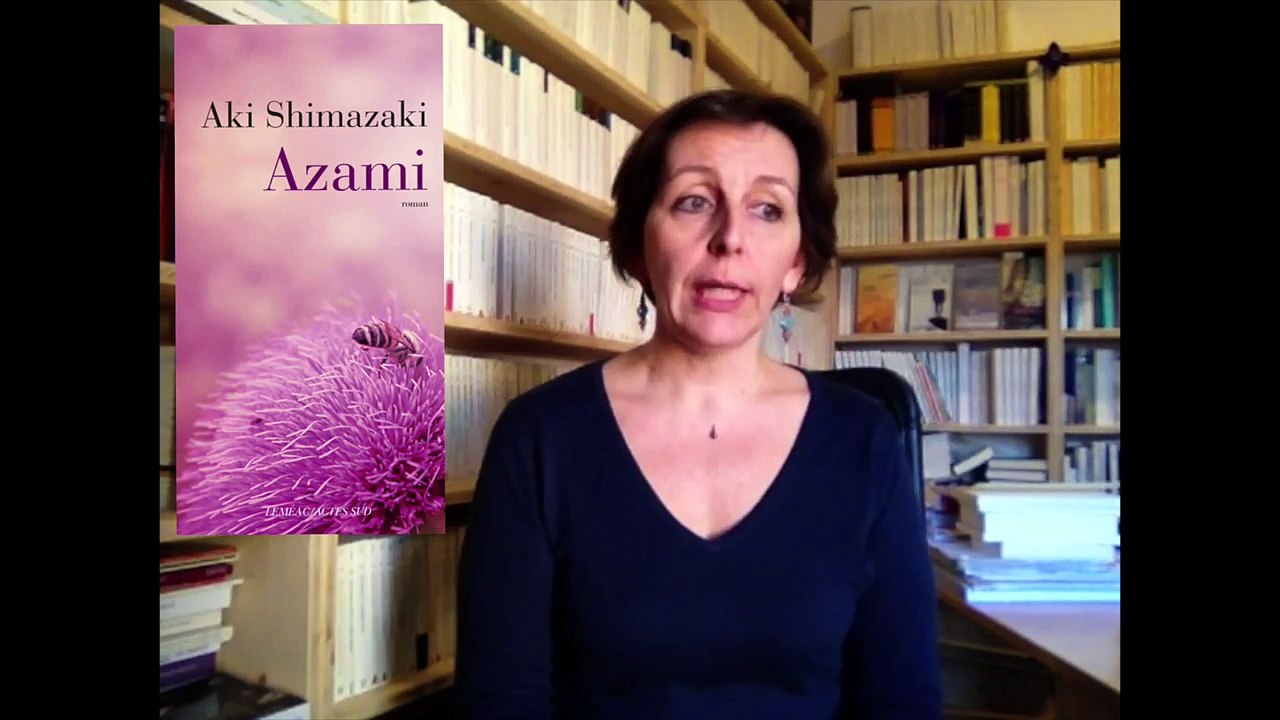 Marie Desmeures, éditrice, à propos de "Azami", d'Aki Shimazaki #RentréeLittéraire