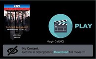 Download Margin Call [HD] DVD Quality Movie Now
