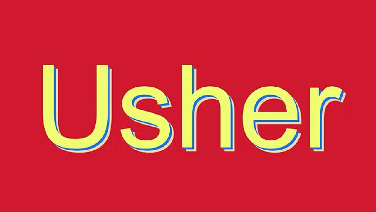 How to Pronounce Usher