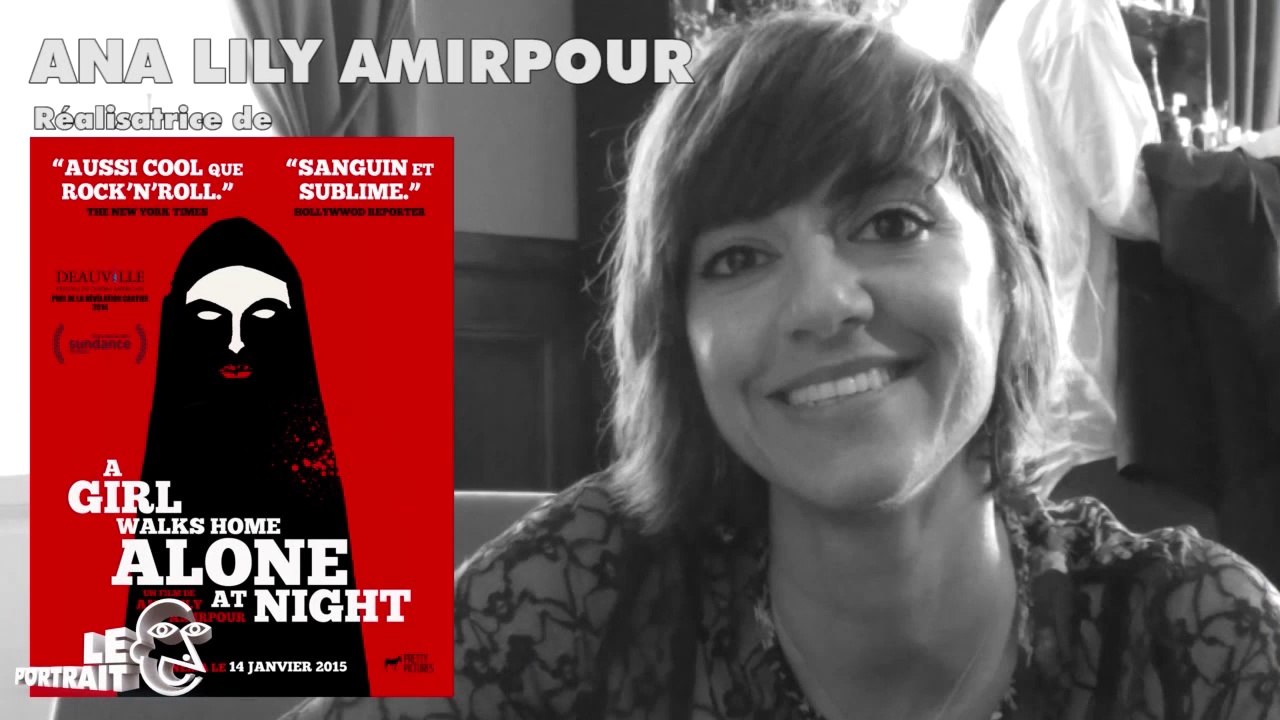 [Portrait] Ana Lily Amirpour