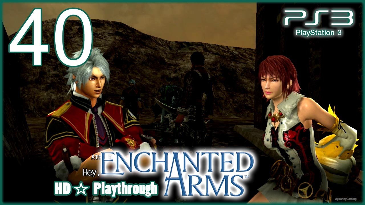 Enchanted Arms 【PS3】 -  Pt.40