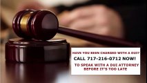 Best DUI Attorney Harrisburg PA 717-216-0712