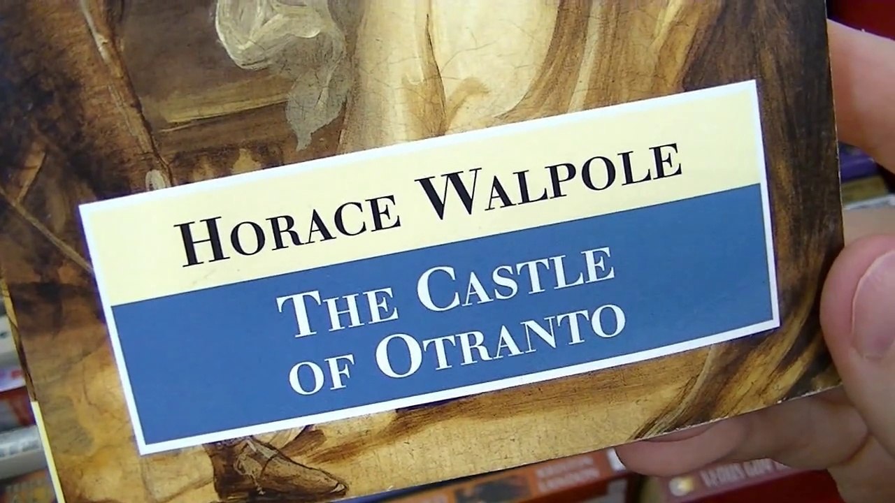 Castle of Otranto by Horace Walpole