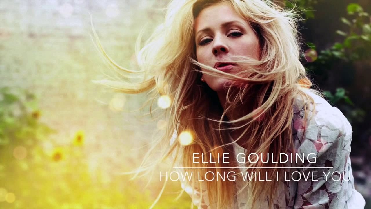 How long will I love you Ellie Goulding piano instrumental lyrics