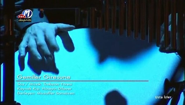 10 erol parlak naci keskin gemiler giresune - ah dağlar 08.12.2011 usta izler