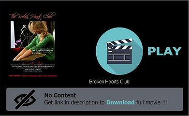 Download Broken Hearts Club DVD Quality Movie Now
