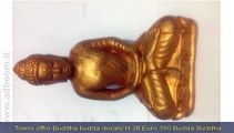 TORINO,    BUDDHA BUDDA DORATO H 38 EURO 150