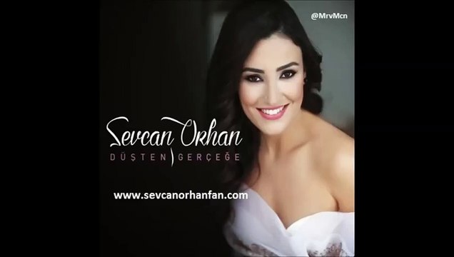 07.Sevcan Orhan - Kanadım deydi Sevdaya GÖNÜL TÜRKÜLERİ SEVDALI TÜRKÜLERİN GÖNÜL SAYFASI.M.M.